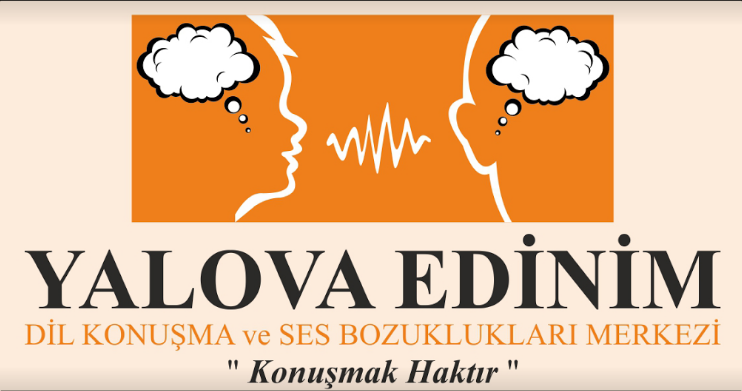 Yalova Edinim Dil Konuşma Bozuklukları Merkezi